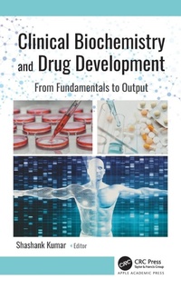 Enlarge image Cover: Clinical Biochemistry and Drug Development - Apple Academic Press Inc.