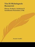 Cover: Vita Di Michelagnolo Buonarroti - Kessinger Publishing