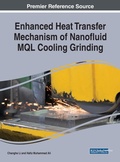 Cover: Enhanced Heat Transfer Mechanism of Nanofluid MQL Cooling Grinding - Business Science Reference