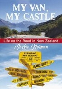 Abbildung von: My Van, My Castle - New Holland Publishers (NZ) Ltd