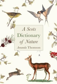 Enlarge image Cover: A Scots Dictionary of Nature - Saraband, Inc