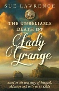 Cover: The Unreliable Death of Lady Grange - Contraband