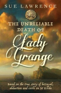 Abbildung von: The Unreliable Death of Lady Grange - Contraband