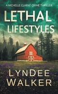 Cover: Lethal Lifestyles - Severn River Publishing