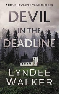 Enlarge image Cover: Devil in the Deadline - Severn River Publishing
