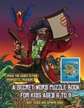 Cover: Best Codes and Ciphers Book (A secret word puzzle book for kids aged 6 to 9) - Best Activity Books for Kids
