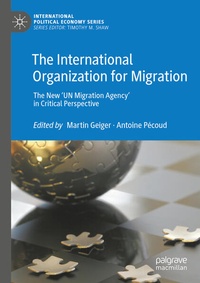 Enlarge image Cover: The International Organization for Migration - Palgrave Macmillan