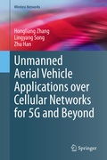Cover: Unmanned Aerial Vehicle Applications over Cellular Networks for 5G and Beyond - Springer