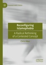 Cover: Reconfiguring Islamophobia - Palgrave Pivot