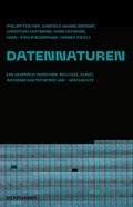 Cover: Datennaturen - Diaphanes