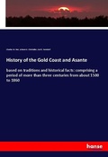 Cover: History of the Gold Coast and Asante - Hansebooks