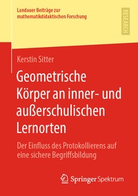 Abbildung von: Geometrische Körper an inner- und außerschulischen Lernorten - Springer