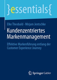 Abbildung von: Kundenzentriertes Markenmanagement - Springer Gabler