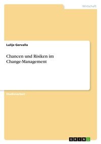 Abbildung von: Chancen und Risiken im Change-Management - GRIN Verlag