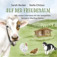 Enlarge image Cover: Auf der Freudenalm - BoD - Books on Demand