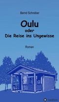 Cover: Oulu oder Die Reise ins Ungewisse - tredition