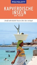 Cover: POLYGLOTT on tour Reisef&uuml;hrer Kapverdische Inseln - Polyglott