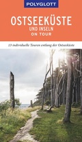 Cover: POLYGLOTT on tour Reisef&uuml;hrer Ostseek&uuml;ste & Inseln - Polyglott