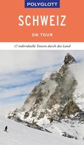Cover: POLYGLOTT on tour Reisef&uuml;hrer Schweiz - Polyglott