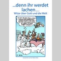 Cover: ...denn ihr werdet lachen - Neues Buch Verlag GmbH