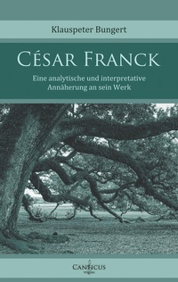 Enlarge image Cover: César Franck - Canticus Verlag