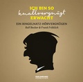 Cover: "Ich bin so knallvergn&uuml;gt erwacht." - GOLDMUND-H&ouml;rb&uuml;cher