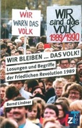 Cover: WIR BLEIBEN ... DAS VOLK! - Landeszentrale f. polit. Bild. Th&uuml;ringen