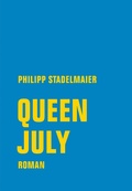 Cover: Queen July - Verbrecher