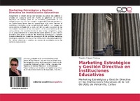 Abbildung von: Marketing Estratégico y Gestión Directiva en Instituciones Educativas - Editorial Académica Española