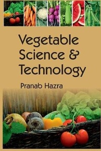 Enlarge image Cover: Vegetable Science and Technology - New India Publishing Agency