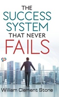 Cover: The Success System That Never Fails - General Press India