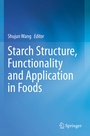 Cover: Starch Structure, Functionality and Application in Foods - Springer