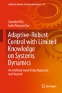 Cover: Adaptive-Robust Control with Limited Knowledge on Systems Dynamics - Springer