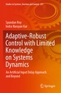 Cover: Adaptive-Robust Control with Limited Knowledge on Systems Dynamics - Springer