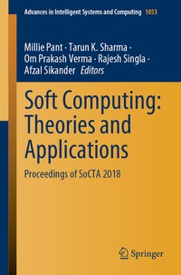 Enlarge image Cover: Soft Computing: Theories and Applications - Springer
