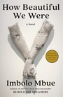 Cover: How Beautiful We Were - Random House USA Inc