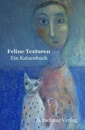 Cover: Feline Texturen - Zeitschnur Verlag