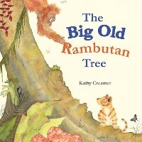 Enlarge image Cover: The Big Old Rambutan Tree - Little Pink Dog Books