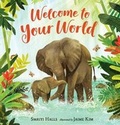 Cover: Welcome to Your World - Walker Books Ltd