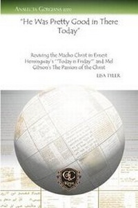 Enlarge image Cover: He Was Pretty Good in There Today - Gorgias Press
