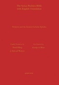 Cover: Hebrews & General Epistles According to the Syriac Peshitta Version with English Translation - Gorgias Press