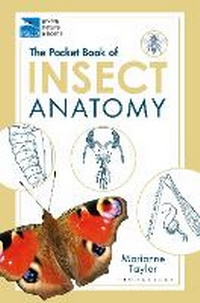 Enlarge image Cover: The Pocket Book of Insect Anatomy - Bloomsbury Wildlife