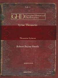 Enlarge image Cover: Syriac Thesaurus (Vol 1) - Gorgias Press