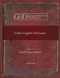Cover: Arabic-English Dictionary (Vol 1) - Gorgias Press