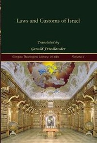 Enlarge image Cover: Laws and Customs of Israel (vol 2) - Gorgias Press