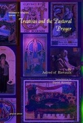 Cover: Treatises and the Pastoral Prayer - Gorgias Press