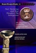 Cover: Mar Nestorius and Mar Theodore The Interpreter - Gorgias Press