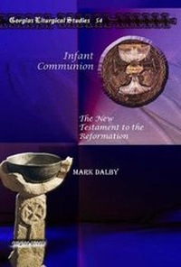 Enlarge image Cover: Infant Communion - Gorgias Press