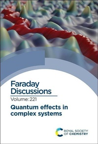 Abbildung von: Quantum Effects in Complex Systems - Royal Society of Chemistry