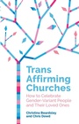 Cover: Trans Affirming Churches - Jessica Kingsley Publishers